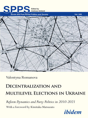 cover image of Decentralization and Multilevel Elections in Ukraine